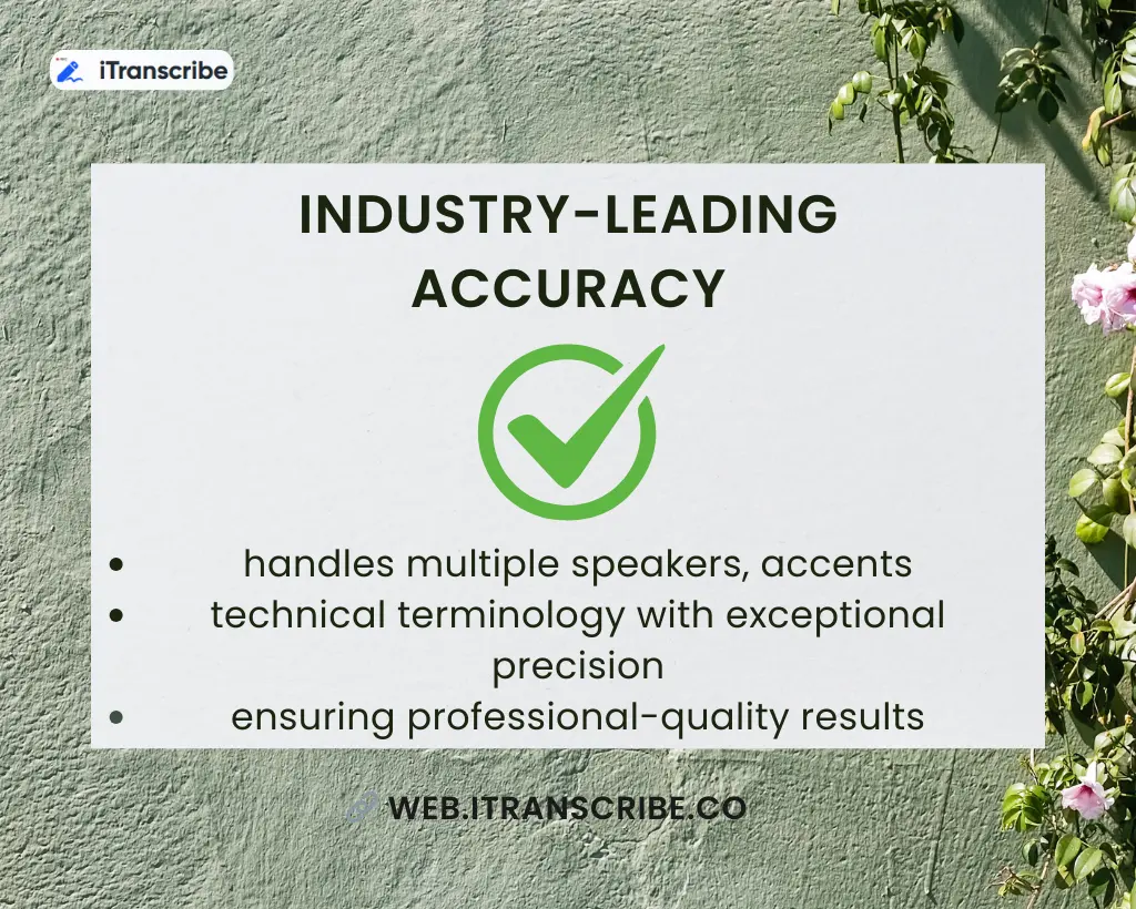 Industry-Leading Accuracy